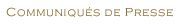 Communiqués de presse